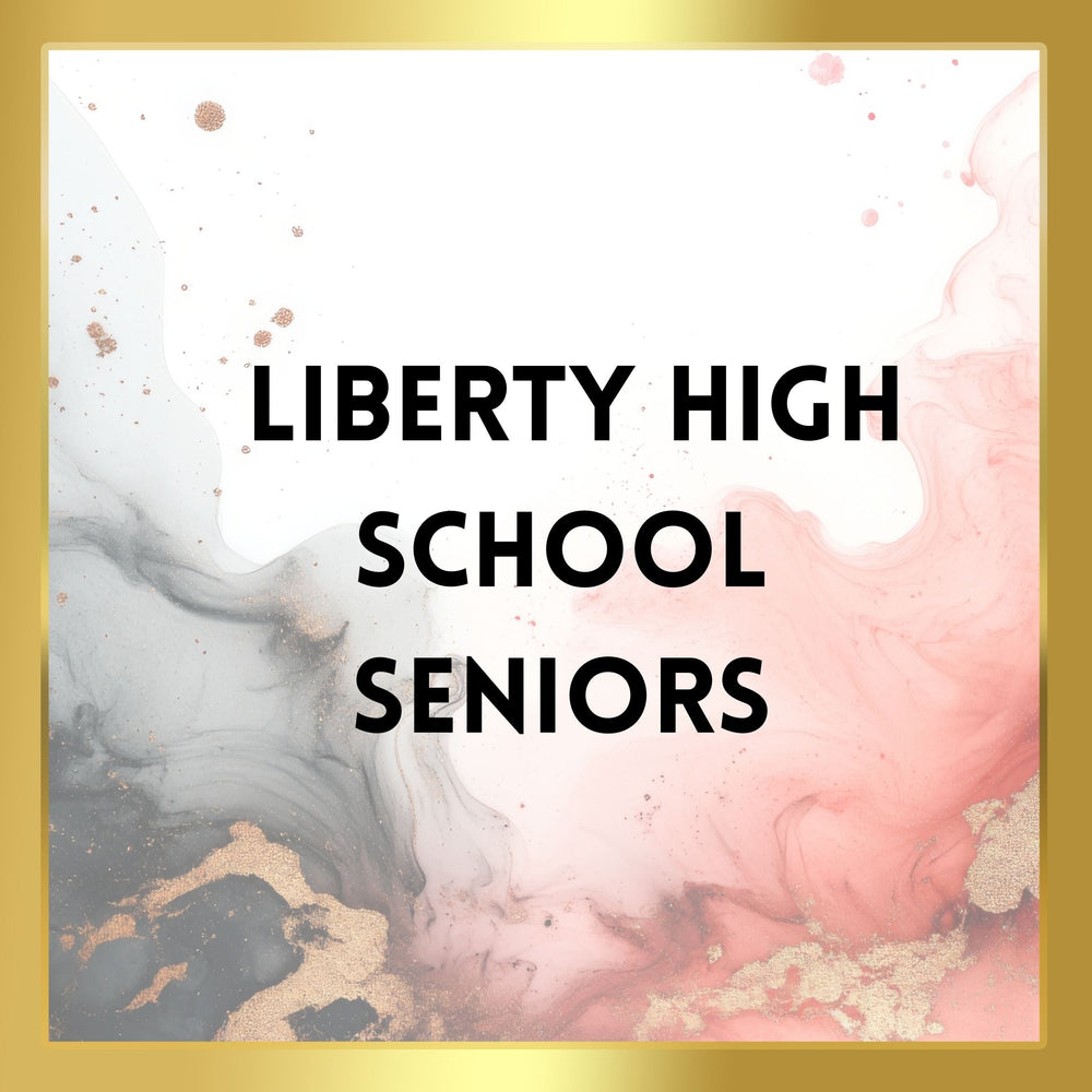 Liberty High School Seniors