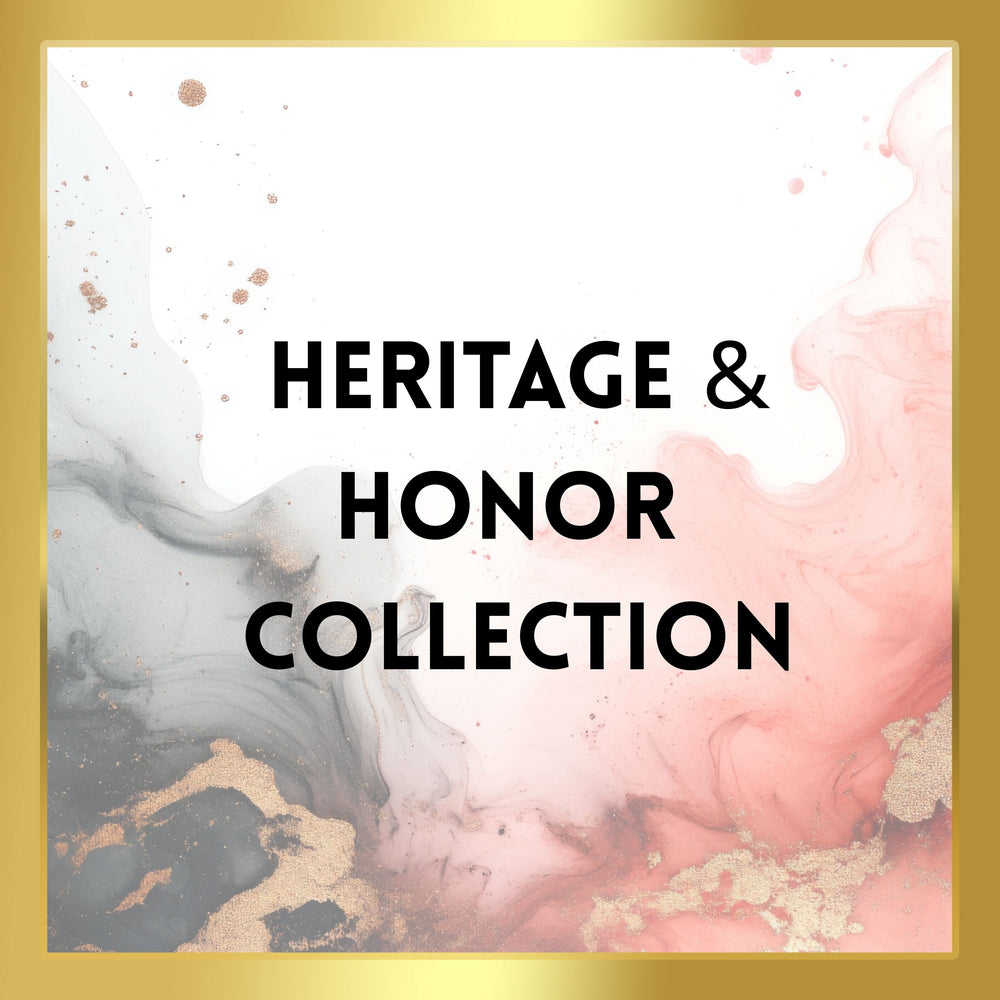 Heritage & Honor Collection