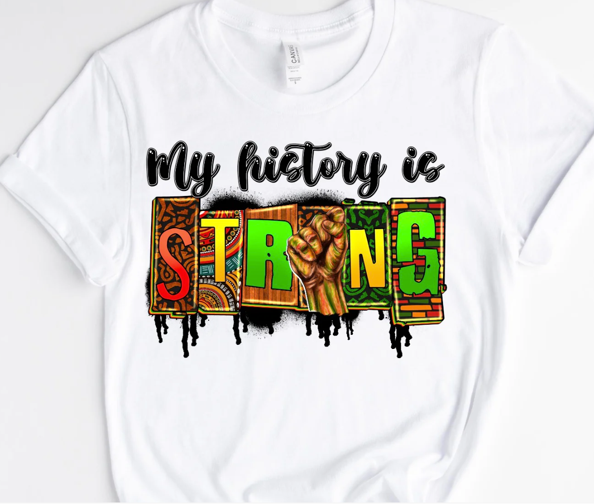 My History Is Strong